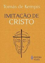 Imitação de Cristo Tomás De Kempis Editoria Vozes Bolso Imitação de Cristo Tomás De Kempis Editoria Vozes Bolso