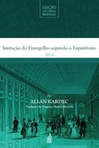 Imitação do evangelho segundo o espiritismo - Edição Histórica Bilíngue - FEB