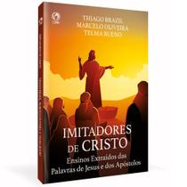 Imitadores de cristo - thiago brazil - CPAD
