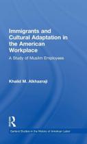Immigrants and Cultural Adaptation in the American Workplac - Taylor & Francis Ltd