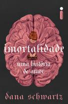 Imortalidade - Uma História de Amor
