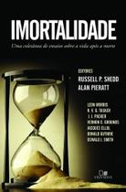 Imortalidade - Vida Nova Imortalidade - Vida Nova