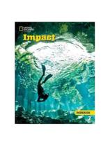 Impact 2 - workbook - american english - second edition