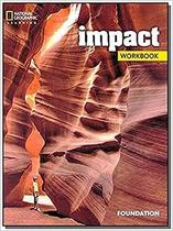 Impact - Ame - Foundation Workbook Impact - Ame - Foundation Workbook