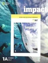 Impact American 1A - Student's Book With Online Workbook And Workbook