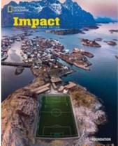 Impact foundation sb w/ spark 2nd ed american - CENGAGE (ELT) NGL