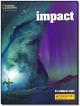 Impact - Foundation - Workbook With Audio Cd - 01Ed/18 - CENGAGE LEARNING DIDATICO