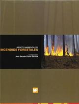 Impacto Ambiental De Incendios Forestales -