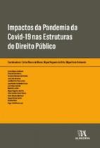 Impactos da pandemia da covid 19 nas estruturas do direito público