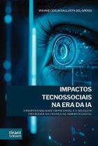 Impactos Tecnossociais na Era da IA Impactos Tecnossociais na Era da IA