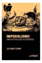 Imperialismo - Uma Introdução Econômica Imperialismo - Uma Introdução Econômica