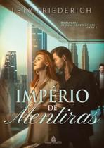 IMPÉRIO DE MENTIRAS - Livro 1