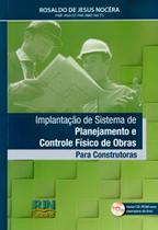 Implantacao De Sistema De Planejamento E Controle Fisico De Obras - Para Construtoras - Rjn