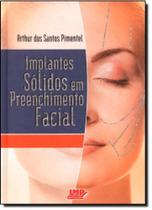 Implantes solidos em preenchimento facial - LMP ED Implantes solidos em preenchimento facial - LMP ED