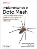 Implementando o data mesh