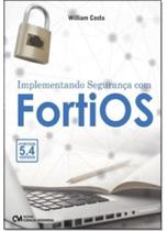 Implementando Segurança com Fortios