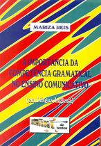 Importancia da competencia gramatical no ensino comunicativo (em ingles) - OFICINA DE TEXTOS