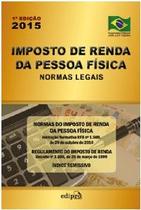 Imposto de renda da pessoa fisica - normas legais Imposto de renda da pessoa fisica - normas legais
