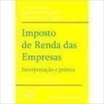 Imposto de Renda das Empresas 2009 Imposto de Renda das Empresas 2009