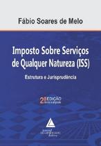Imposto Sobre Serviços De Qualquer Natureza iss 2 Edição 2023 Livraria Do Advogado Imposto Sobre Serviços De Qualquer Natureza iss 2 Edição 2023 Livraria Do Advogado