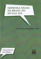 Imprensa Negra no Brasil do Século XIX - SELO NEGRO