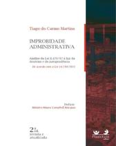 Improbidade Administrativa - 2ª Edição (2023) - Alteridade Improbidade Administrativa - 2ª Edição (2023) - Alteridade