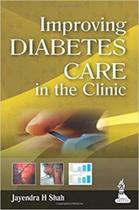 Improving diabetes care in the clinic - JAYPEE Improving diabetes care in the clinic - JAYPEE