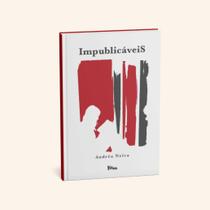 Impublicáveis