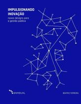 Impulsionando Inovação