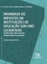 Imunidade de Impostos da Instituições de Educação Sem Fins Lucrativos - 01Ed/24 Sortido Imunidade de Impostos da Instituições de Educação Sem Fins Lucrativos - 01Ed/24 Sortido