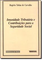 Imunidade Tributária e Contribuições Para a Seguridade Social