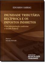 Imunidade Tributaria Reciproca E Os Impostos