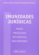 Imunidades Jurídicas - Juarez de Oliveira