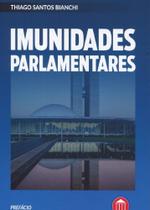 Imunidades Parlamentares - Rumo Jurídico Imunidades Parlamentares - Rumo Jurídico