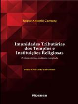 Imunidades Tributarias Dos Templos E Instituicoes Religiosas - NOESES