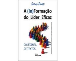 In Formação do Líder Eficaz, A: Coletânea de Textos