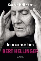 In Memoriam Bert Hellinger - Tagore Editora
