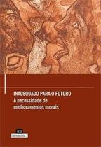 Inadequado para o futuro - Editora UFMG