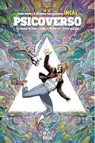 Incal: Psicoverso (Spin-off Oficial de Incal) Incal: Psicoverso (Spin-off Oficial de Incal)