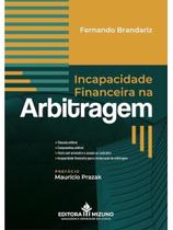 Incapacidade financeira na arbitragem Incapacidade financeira na arbitragem