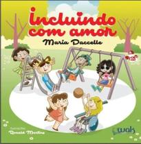 Incluindo com amor Incluindo com amor
