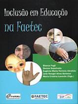 Inclusão em educação na faetec - PETRUS Inclusão em educação na faetec - PETRUS