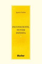 Inconsciente, Nuvem Infinita