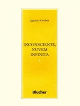 Inconsciente, nuvem infinita - BLUCHER Inconsciente, nuvem infinita - BLUCHER