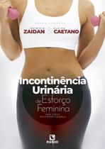 Incontinência Urinária De Esforço Feminina - LIVRARIA E EDITORA RUBIO LTDA