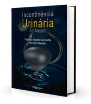 Incontinencia urinaria no adulto - Di Livros Editora Ltda