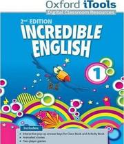 Incredible English 1 - Itools - 02 Ed - OXFORD