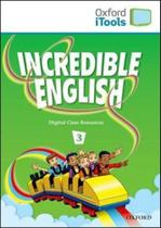 Incredible english 3 - oxford itools - cd-rom - OXFORD UNIVERSITY PRESS DO BRASIL