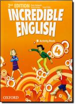 Incredible English 4: Activity Book