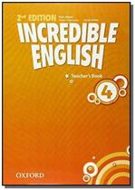 Incredible english 4 - teachers book - 02 ed - OXFORD